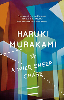 A Wild Sheep Chase (1982) by Haruki Murakami